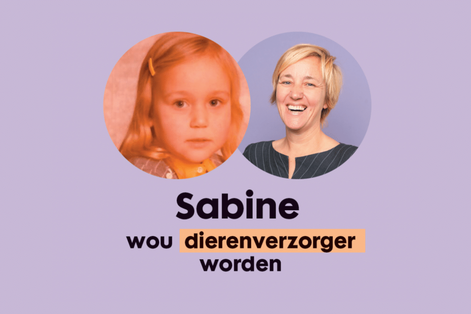 Sabine wou dierenverzorger worden